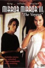 Watch Mirror Mirror III The Voyeur Sflix