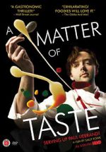 Watch A Matter of Taste: Serving Up Paul Liebrandt Sflix