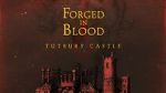 Watch Forged in Blood: Tutbury Castle Sflix