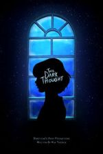 Watch This Dark Thought (Short 2019) Sflix