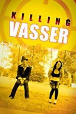 Watch Killing Vasser Sflix