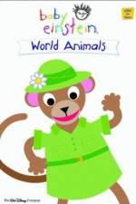 Watch Baby Einstein: World Animals Sflix