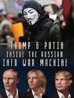 Watch Inside the Russian Info War Machine Sflix