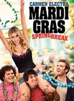Watch Mardi Gras: Spring Break Sflix