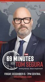 Watch 69 Minutes with Tom Segura (TV Special 2023) Sflix