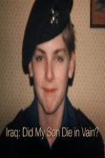 Watch Iraq: Did My Son Die In Vain? Sflix
