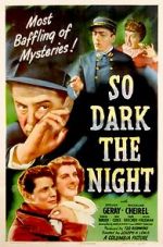 Watch So Dark the Night Sflix