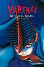 Watch Cirque du Soleil: Varekai Sflix