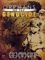 Watch Orphans of the Genocide Sflix