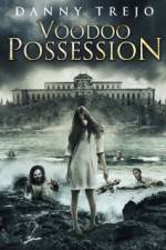 Watch Voodoo Possession Sflix