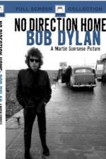 Watch No Direction Home Bob Dylan Sflix