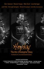 Watch Heyday - The Mic Christopher Story Sflix