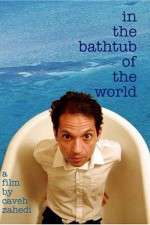 Watch In the Bathtub of the World Sflix