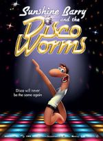Watch Sunshine Barry and the Disco Worms Sflix