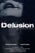 Watch The Delusion Sflix