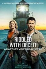 Watch Riddled with Deceit: A Martha\'s Vineyard Mystery Sflix