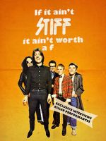 Watch If It Ain't Stiff, It Ain't Worth a Fuck Sflix