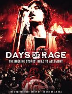 Watch Days of Rage: the Rolling Stones\' Road to Altamont Sflix