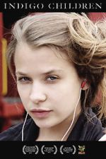 Watch Indigo Children Sflix