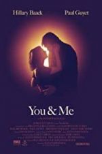 Watch You & Me Sflix