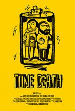 Watch Tone Death Sflix