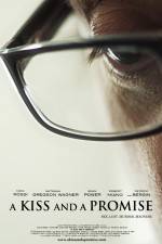 Watch A Kiss and a Promise Sflix