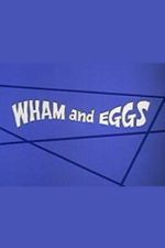 Watch Wham and Eggs Sflix Watch Wham and Eggs Sflix