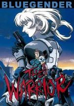 Watch Blue Gender: The Warrior Sflix