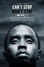 Watch Can\'t Stop, Won\'t Stop: A Bad Boy Story Sflix