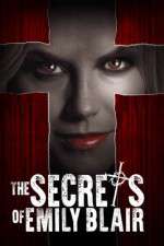 Watch The Secrets of Emily Blair Sflix
