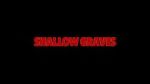 Watch Shallow Graves (Short 2020) Sflix