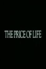 Watch The Price of Life Sflix