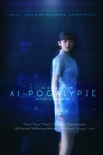 Watch AI-pocalypse (Short 2018) Sflix