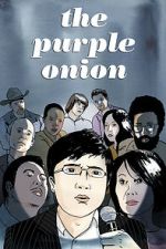 Watch The Purple Onion Sflix