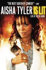 Watch Aisha Tyler Is Lit: Live at the Fillmore Sflix