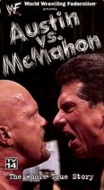 Watch WWE: Austin vs. McMahon - The Whole True Story Sflix