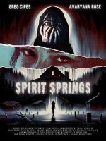 Watch Spirit Springs Sflix