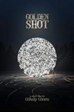 Watch Golden Shot Sflix