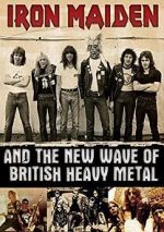 Watch Iron Maiden and the New Wave of British Heavy Metal Sflix