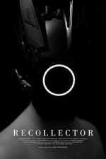 Watch Recollector (Short 2023) Sflix