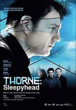 Watch Thorne: Sleepyhead Sflix