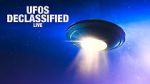 Watch UFOs: Declassified LIVE (TV Special 2021) Sflix