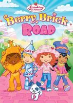 Watch Strawberry Shortcake: Berry Brick Road Sflix