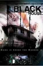 Watch The Black House Sflix