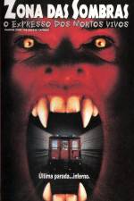 Watch Shadow Zone The Undead Express Sflix