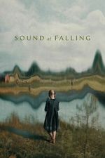 Watch Sound of Falling Sflix