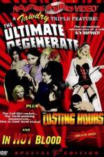 Watch The Ultimate Degenerate Sflix