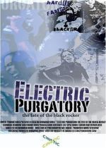 Watch Electric Purgatory: The Fate of the Black Rocker Sflix