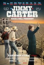 Watch Jimmy Carter: Rock & Roll President Sflix