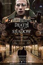 Watch Death of a Shadow Sflix
